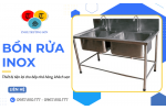 Bồn rửa inox - Thiết bị tiện lợi cho không gian bếp nhà hàng, khách sạn
