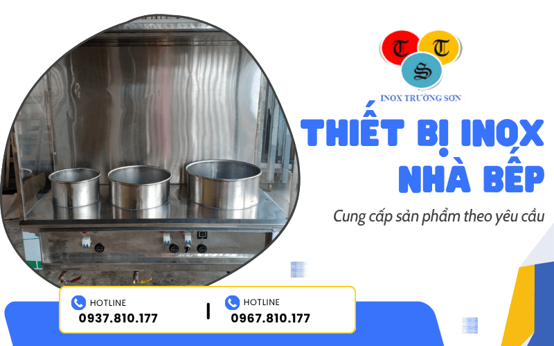 Thiết bị inox nhà bếp Thiết bị inox nhà bếp